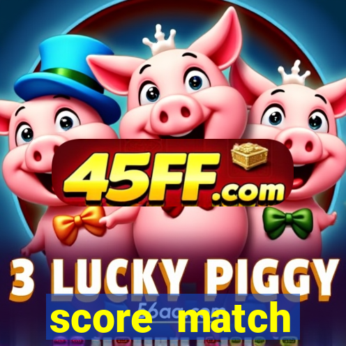score match dinheiro infinito